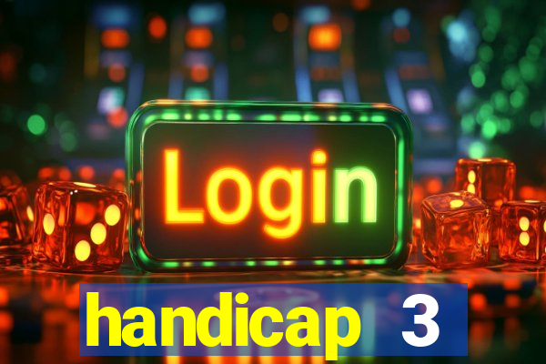 handicap 3 resultado final